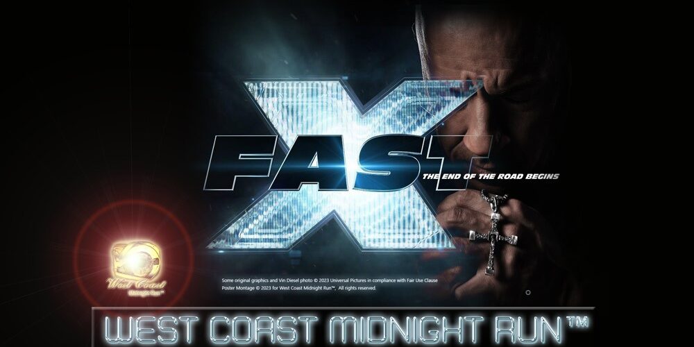 Fast X Prayer Exclusive Poster 2023 from West Coast Midnight Run